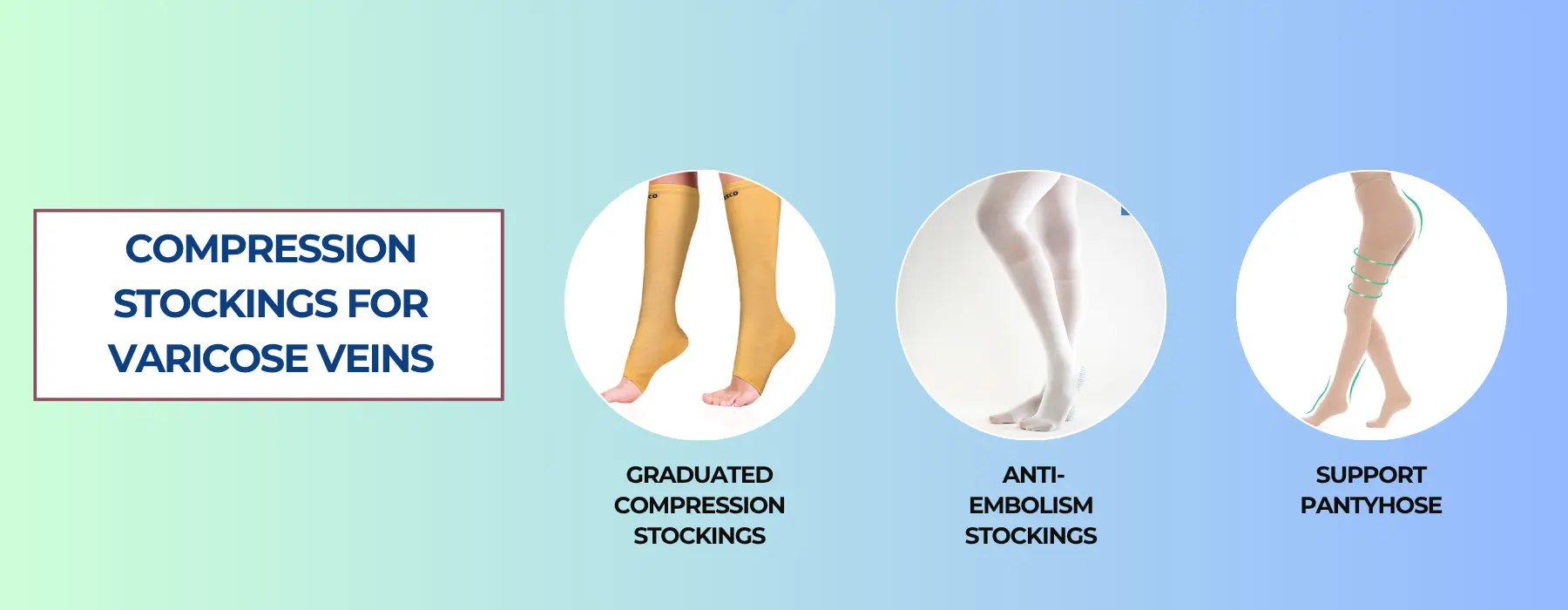 Compression Stockings for Varicose Veins