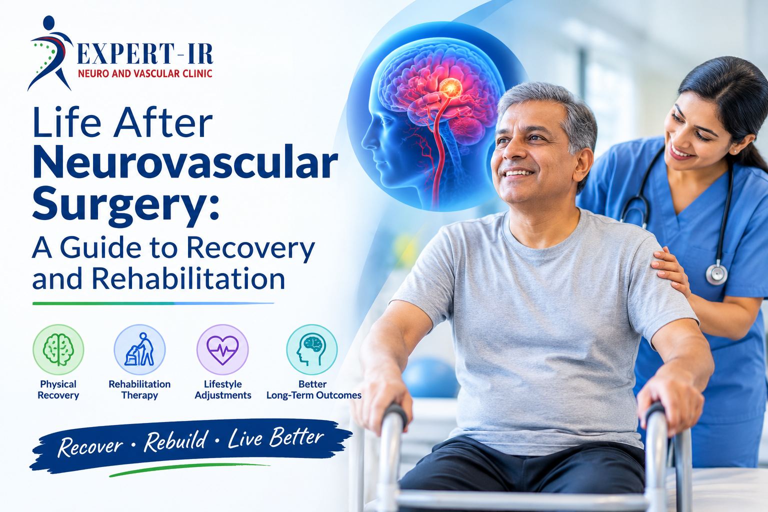 Life After Neurovascular Surgery: A Guide to Recovery and Rehabilitation